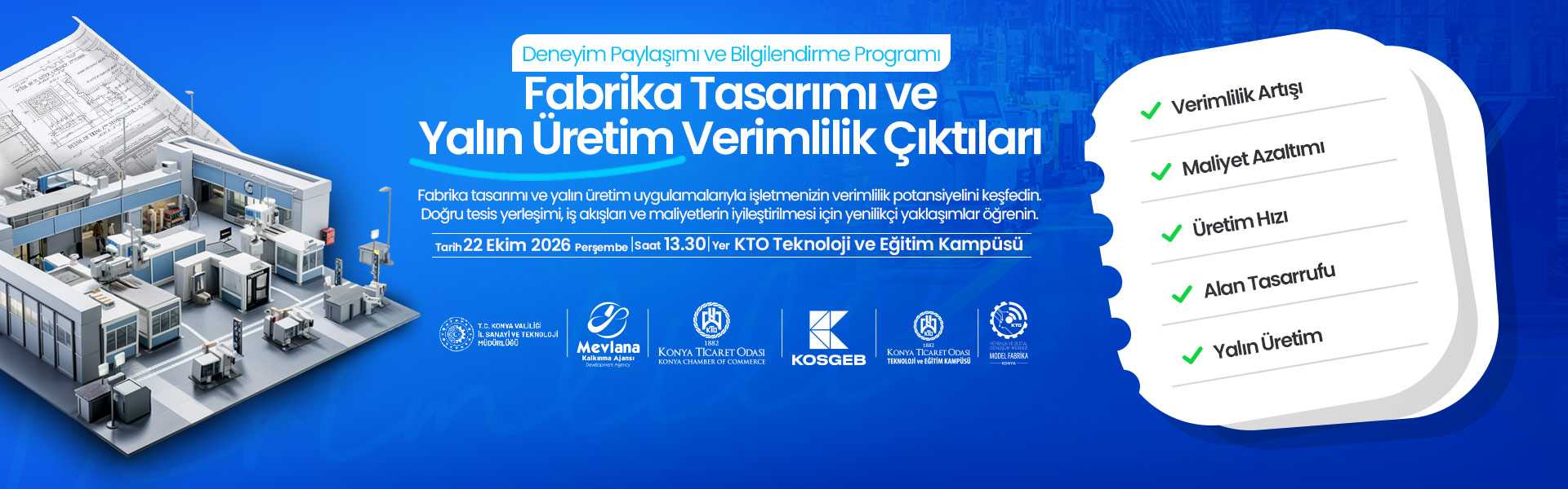 Fabrika Tasarımı ve Yalın Üretim Verimlilik Çıktıları Deneyim Paylaşımı ve Bilgilendirme Programı
